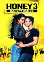 Honey 3: Dare to Dance 