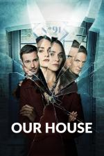 Our House (TV Series)