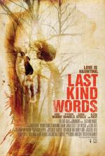 Last Kind Words 