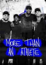 More Than an Athlete (Serie de TV)