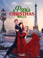 A Paris Christmas Waltz (TV)