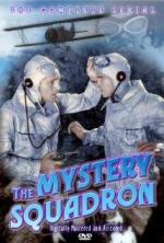 The Mystery Squadron (Miniserie de TV)