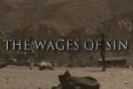 The Wages of Sin (S)