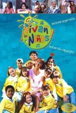 ¡Vivan los niños! (Serie de TV)