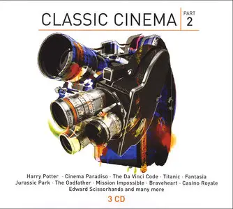 Various Composers - Classic Cinema: Part 2 (2008) 3 CD Set