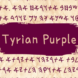 Tyrian Purple.