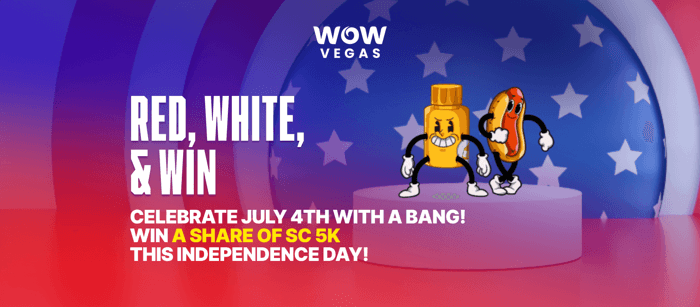 WOW Vegas Fourth of July promotion