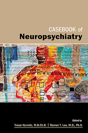 Go to Casebook of Neuropsychiatry