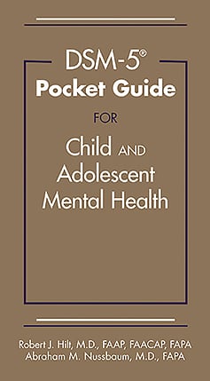 Go to DSM-5® Pocket Guide for Child and Adolescent Mental Health