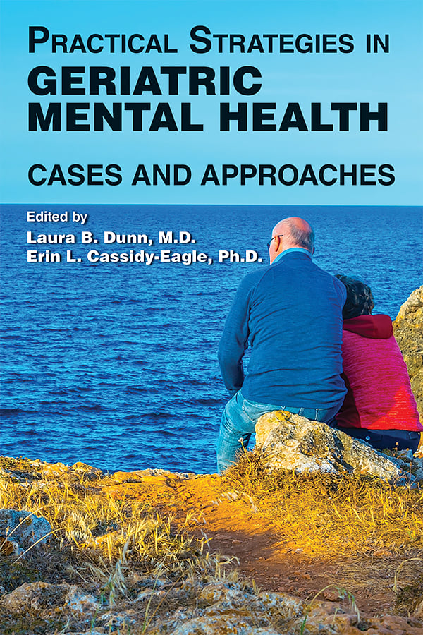 Go to Practical Strategies in Geriatric Mental Health: Cases and Approaches