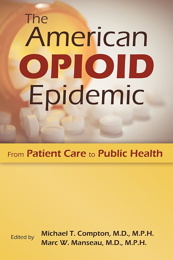 Go to The American Opioid Epidemic: From Patient Care to Public Health