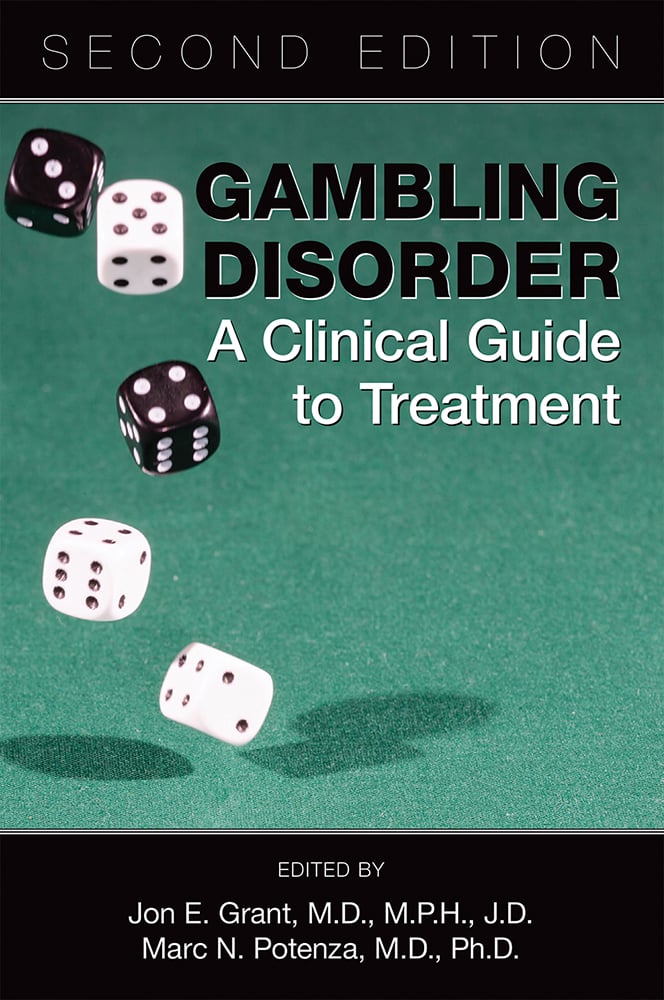 Go to Gambling Disorder: A Clinical Guide to Treatment