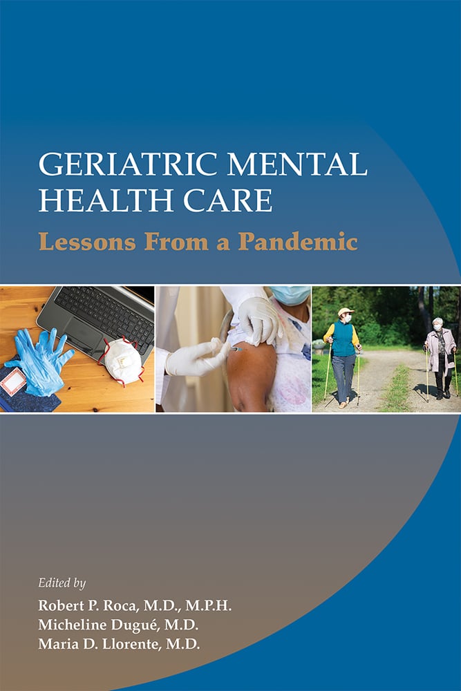 Go to Geriatric Mental Health Care: Lessons From a Pandemic