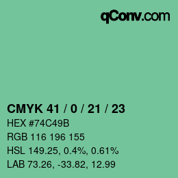 カラーコード: CMYK 41 / 0 / 21 / 23 | qconv.com