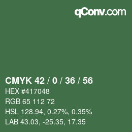 Code couleur: CMYK 42 / 0 / 36 / 56 | qconv.com