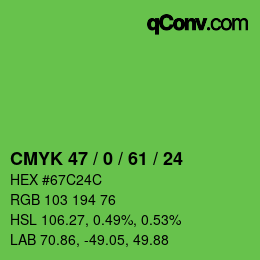 カラーコード: CMYK 47 / 0 / 61 / 24 | qconv.com