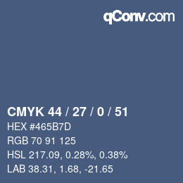 Code couleur: CMYK 44 / 27 / 0 / 51 | qconv.com