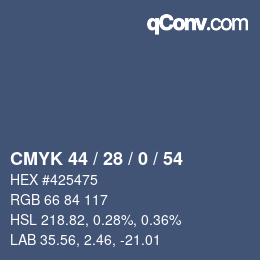 カラーコード: CMYK 44 / 28 / 0 / 54 | qconv.com