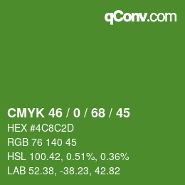 Color code: CMYK 46 / 0 / 68 / 45 | qconv.com