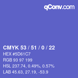 カラーコード: CMYK 53 / 51 / 0 / 22 | qconv.com