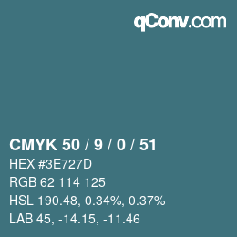 Code couleur: CMYK 50 / 9 / 0 / 51 | qconv.com