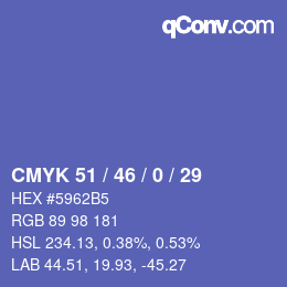 Color code: CMYK 51 / 46 / 0 / 29 | qconv.com