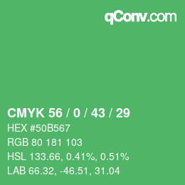 カラーコード: CMYK 56 / 0 / 43 / 29 | qconv.com