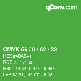 Color code: CMYK 56 / 0 / 62 / 33 | qconv.com