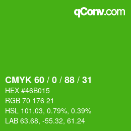 Farbcode: CMYK 60 / 0 / 88 / 31 | qconv.com