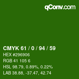 Color code: CMYK 61 / 0 / 94 / 59 | qconv.com