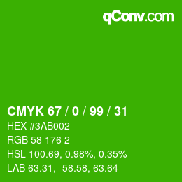 Color code: CMYK 67 / 0 / 99 / 31 | qconv.com