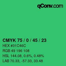 Code couleur: CMYK 75 / 0 / 45 / 23 | qconv.com