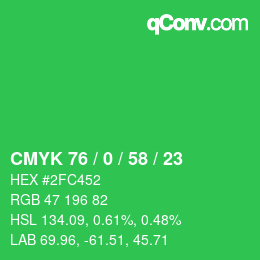 Farbcode: CMYK 76 / 0 / 58 / 23 | qconv.com