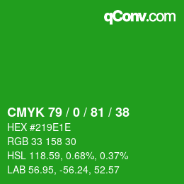 Farbcode: CMYK 79 / 0 / 81 / 38 | qconv.com