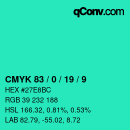 カラーコード: CMYK 83 / 0 / 19 / 9 | qconv.com