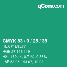 Color code: CMYK 83 / 0 / 25 / 38 | qconv.com