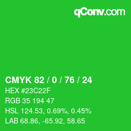 Código de color: CMYK 82 / 0 / 76 / 24 | qconv.com