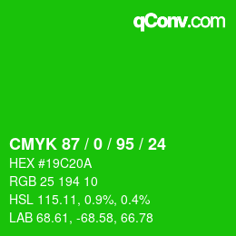 Farbcode: CMYK 87 / 0 / 95 / 24 | qconv.com