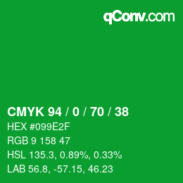 Color code: CMYK 94 / 0 / 70 / 38 | qconv.com