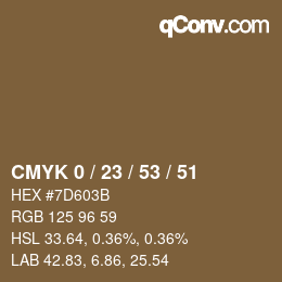 Code couleur: CMYK 0 / 23 / 53 / 51 | qconv.com