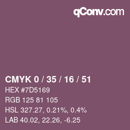 Code couleur: CMYK 0 / 35 / 16 / 51 | qconv.com