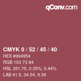 カラーコード: CMYK 0 / 52 / 45 / 40 | qconv.com