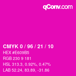 カラーコード: CMYK 0 / 96 / 21 / 10 | qconv.com