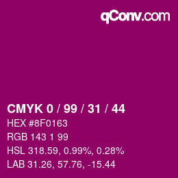 Color code: CMYK 0 / 99 / 31 / 44 | qconv.com