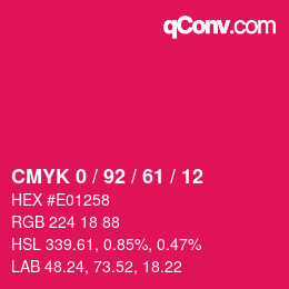 Farbcode: CMYK 0 / 92 / 61 / 12 | qconv.com