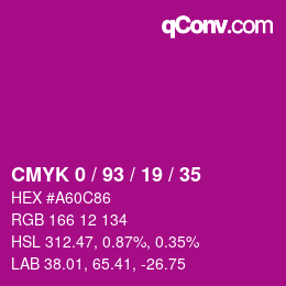 カラーコード: CMYK 0 / 93 / 19 / 35 | qconv.com