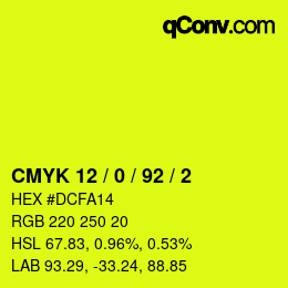 Code couleur: CMYK 12 / 0 / 92 / 2 | qconv.com