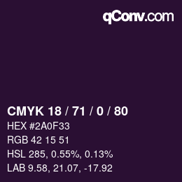 Code couleur: CMYK 18 / 71 / 0 / 80 | qconv.com