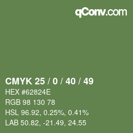 Code couleur: CMYK 25 / 0 / 40 / 49 | qconv.com