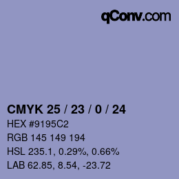 Code couleur: CMYK 25 / 23 / 0 / 24 | qconv.com